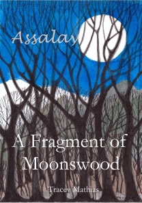 Assalay - A Fragment of Moonswood - front cover